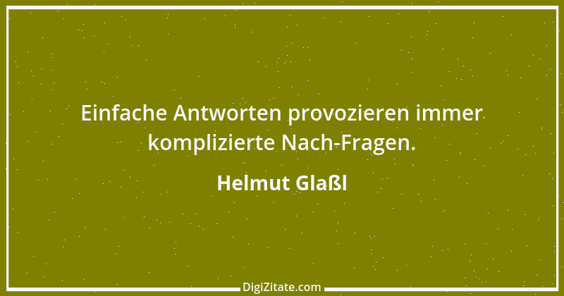 Zitat von Helmut Glaßl 114