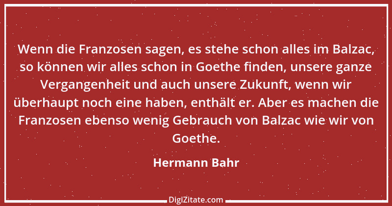 Zitat von Hermann Bahr 70