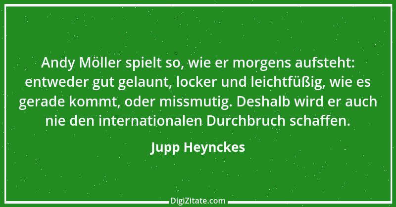 Zitat von Jupp Heynckes 4