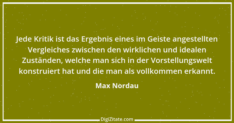 Zitat von Max Nordau 10