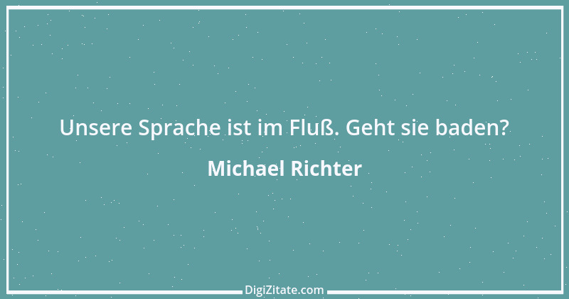 Zitat von Michael Richter 19