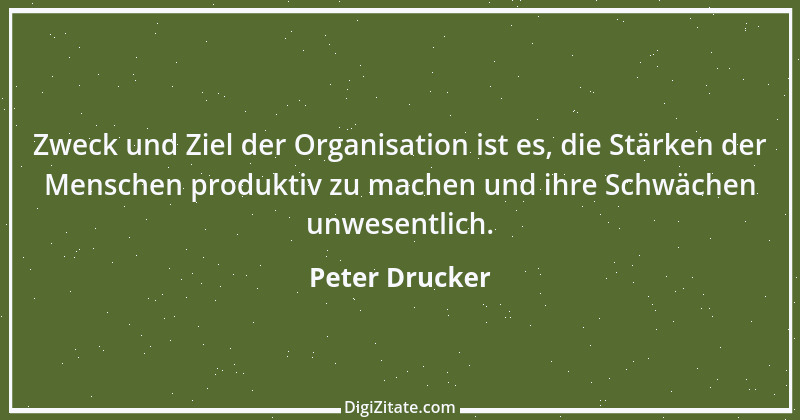 Zitat von Peter Drucker 13