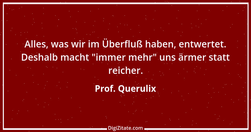 Zitat von Prof. Querulix 454