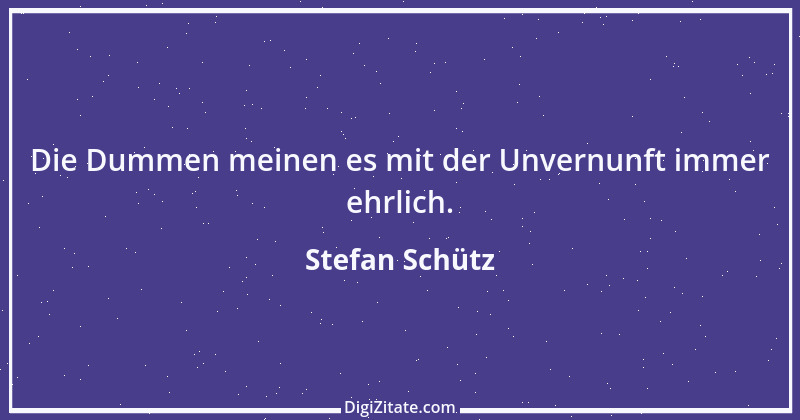 Zitat von Stefan Schütz 192