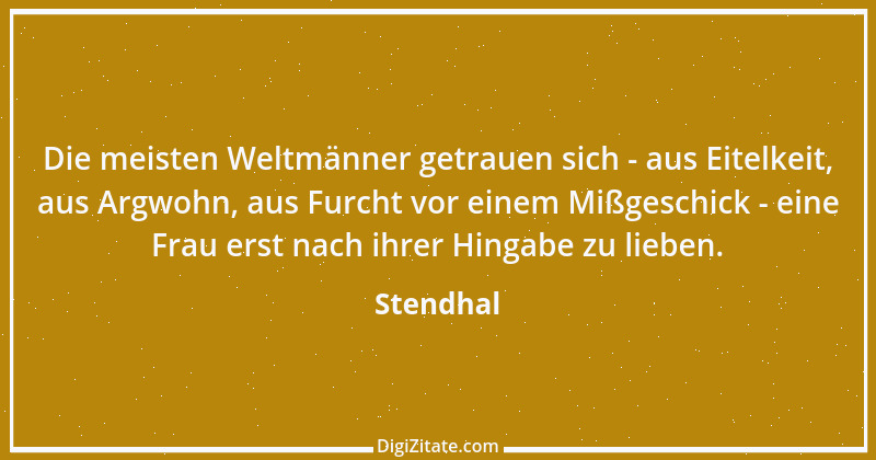 Zitat von Stendhal 132