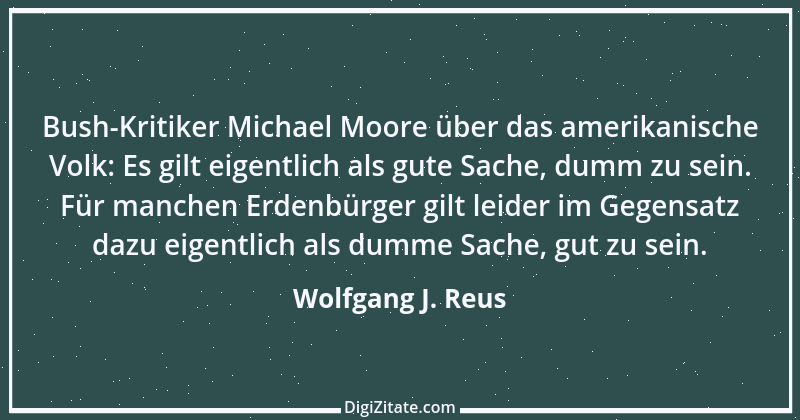 Zitat von Wolfgang J. Reus 2