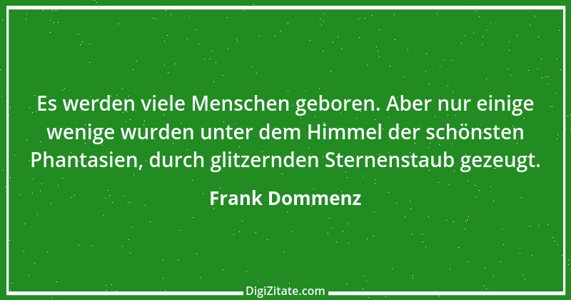 Zitat von Frank Dommenz 52