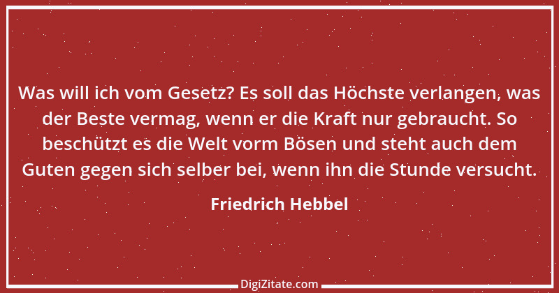 Zitat von Friedrich Hebbel 518