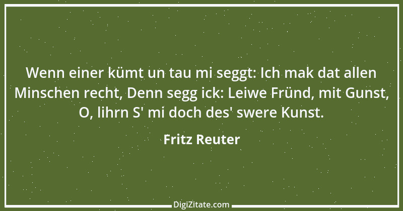 Zitat von Fritz Reuter 1