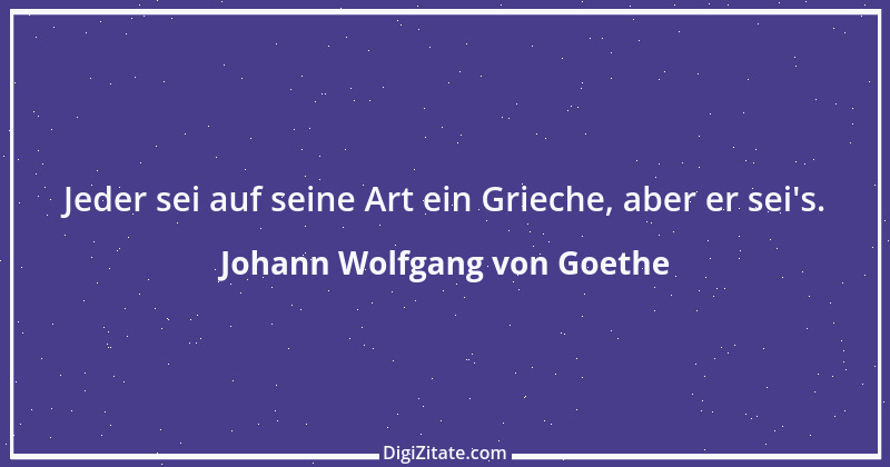 Zitat von Johann Wolfgang von Goethe 1163