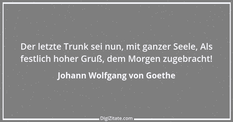 Zitat von Johann Wolfgang von Goethe 2163