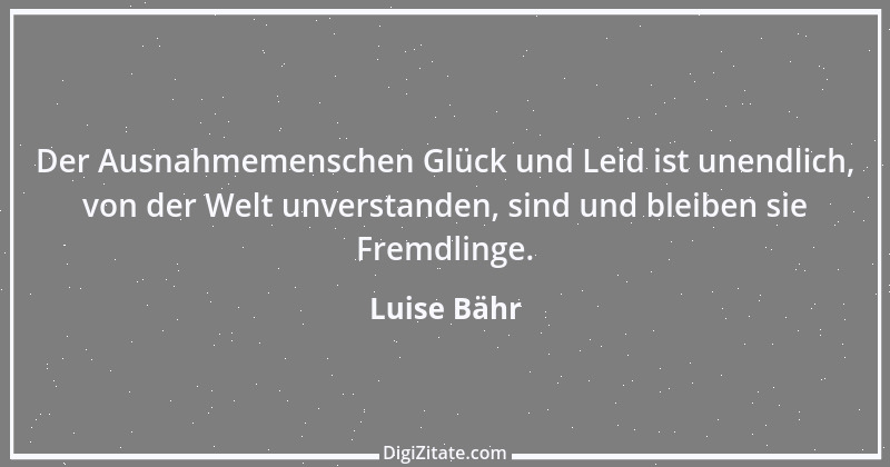 Zitat von Luise Bähr 77