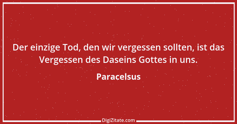 Zitat von Paracelsus 44