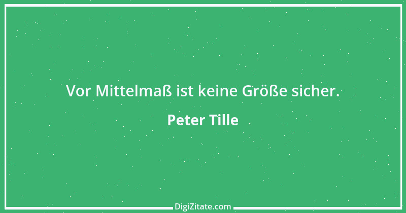 Zitat von Peter Tille 4