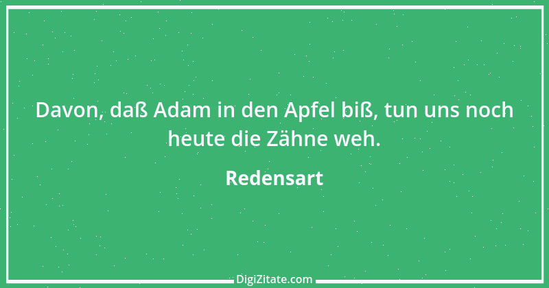 Zitat von Redensart 20