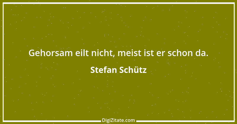 Zitat von Stefan Schütz 193