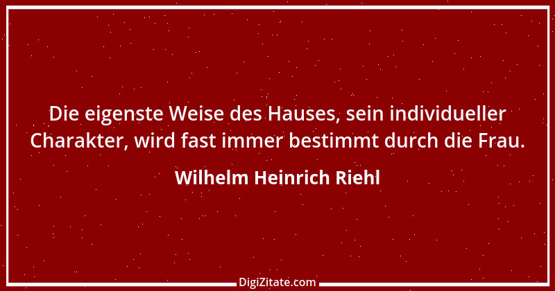 Zitat von Wilhelm Heinrich Riehl 32