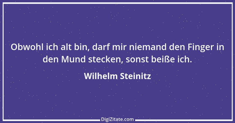 Zitat von Wilhelm Steinitz 9