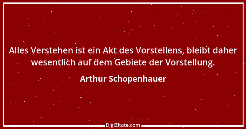 Zitat von Arthur Schopenhauer 30