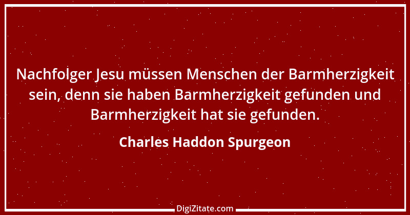 Zitat von Charles Haddon Spurgeon 18