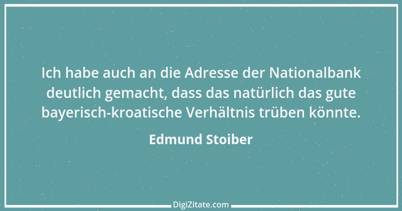 Zitat von Edmund Stoiber 9