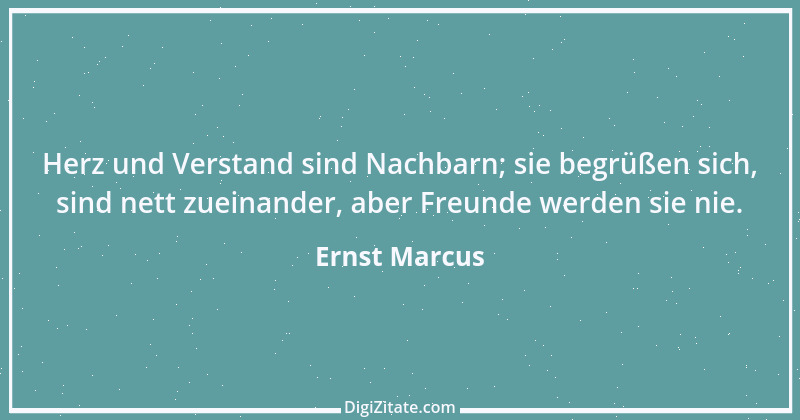 Zitat von Ernst Marcus 1