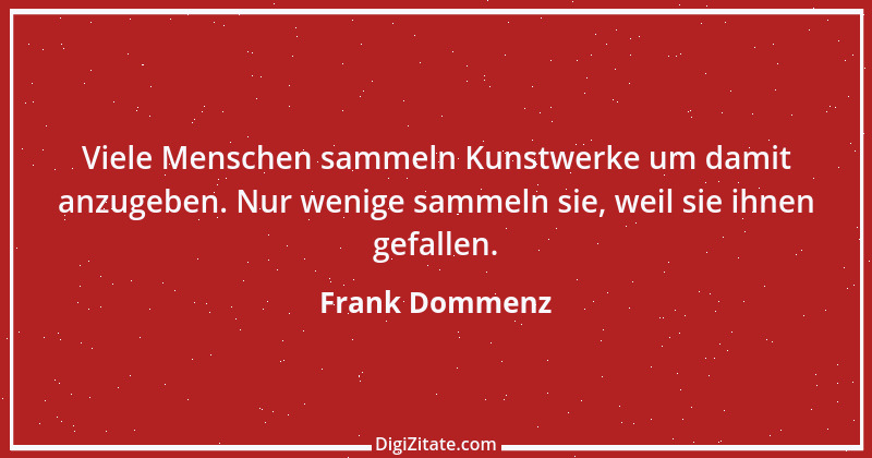 Zitat von Frank Dommenz 53