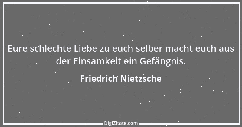 Zitat von Friedrich Nietzsche 101