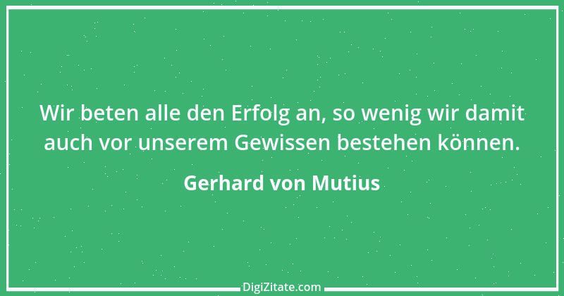 Zitat von Gerhard von Mutius 10