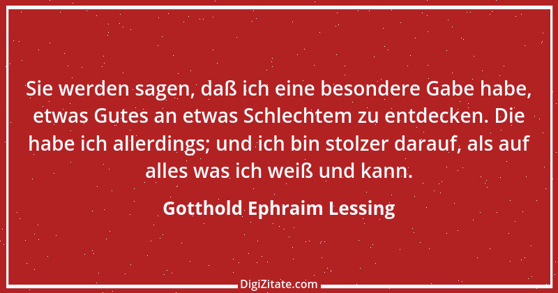 Zitat von Gotthold Ephraim Lessing 86