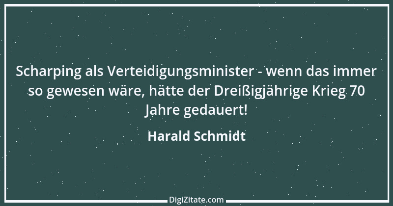 Zitat von Harald Schmidt 482