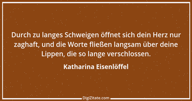 Zitat von Katharina Eisenlöffel 33