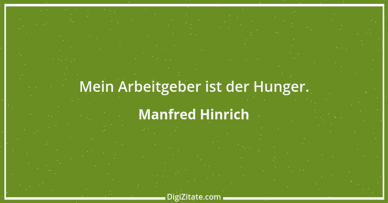 Zitat von Manfred Hinrich 2338