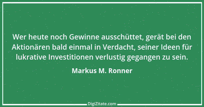 Zitat von Markus M. Ronner 80