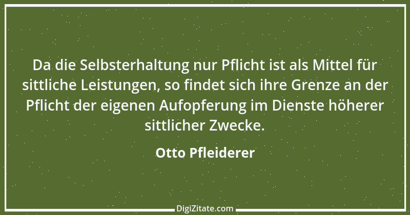 Zitat von Otto Pfleiderer 9