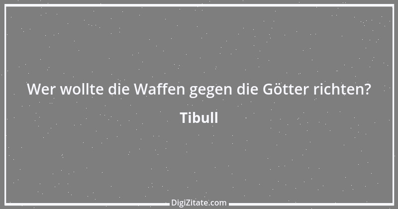 Zitat von Tibull 7