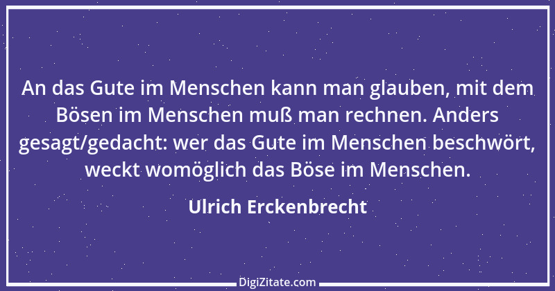 Zitat von Ulrich Erckenbrecht 667