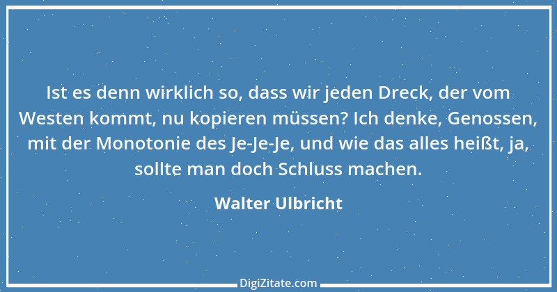 Zitat von Walter Ulbricht 4