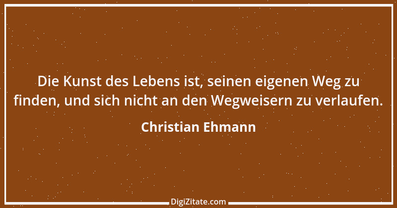 Zitat von Christian Ehmann 1