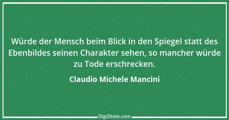 Zitat von Claudio Michele Mancini 14