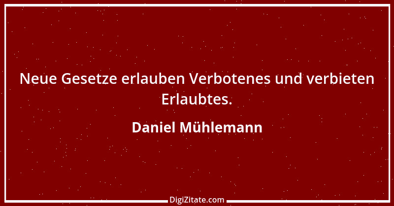 Zitat von Daniel Mühlemann 54