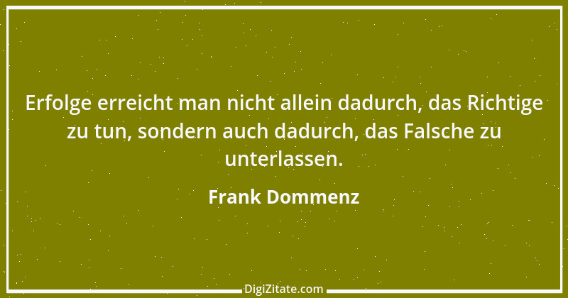 Zitat von Frank Dommenz 54