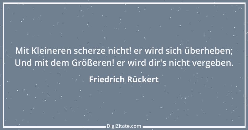 Zitat von Friedrich Rückert 134