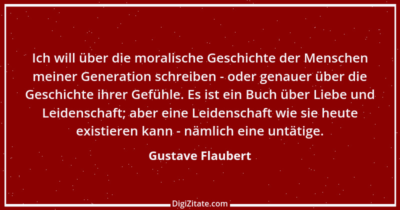 Zitat von Gustave Flaubert 8