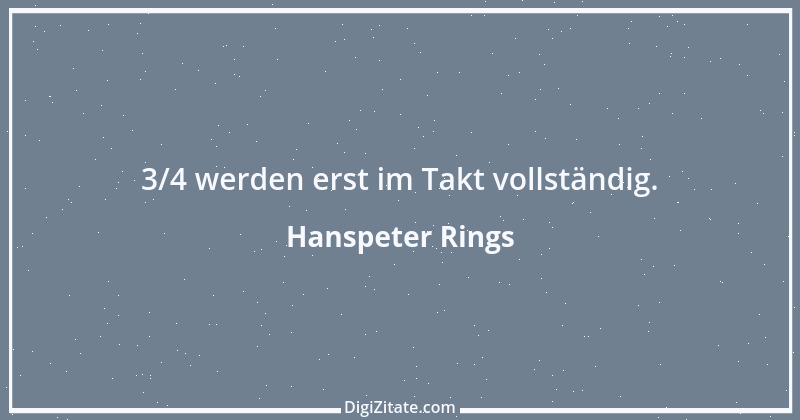 Zitat von Hanspeter Rings 56