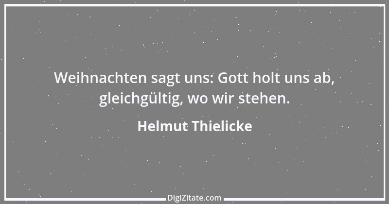 Zitat von Helmut Thielicke 2