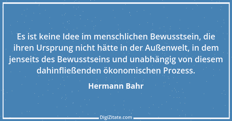 Zitat von Hermann Bahr 73