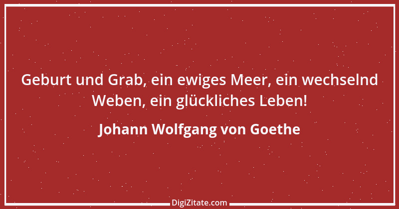 Zitat von Johann Wolfgang von Goethe 3165