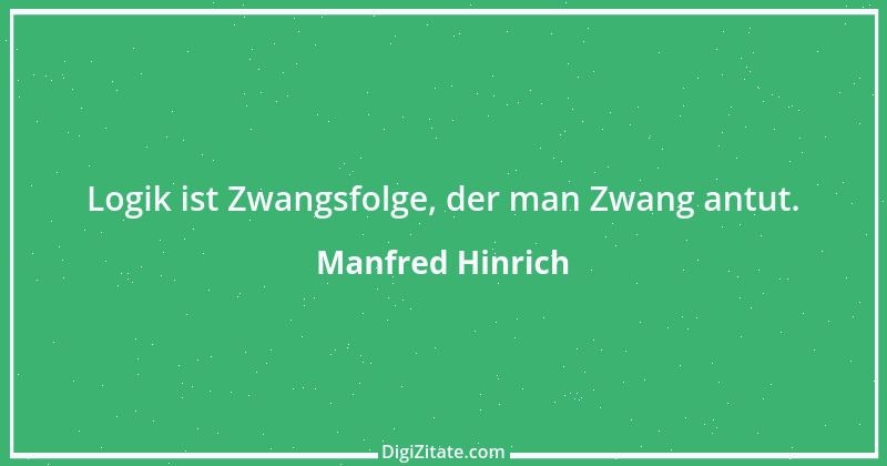 Zitat von Manfred Hinrich 1339