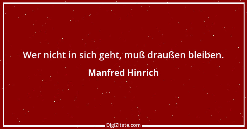 Zitat von Manfred Hinrich 3339